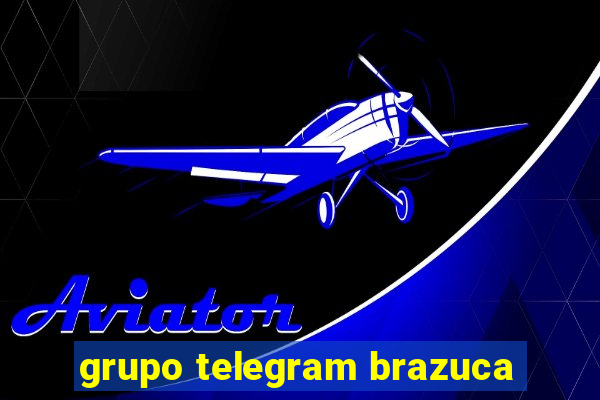 grupo telegram brazuca